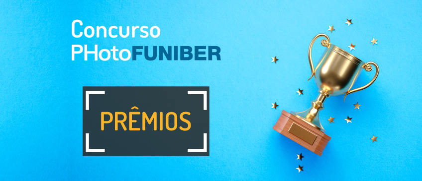 Quais serão os prêmios do Concurso Internacional de Fotografia PHotoFUNIBER’21?